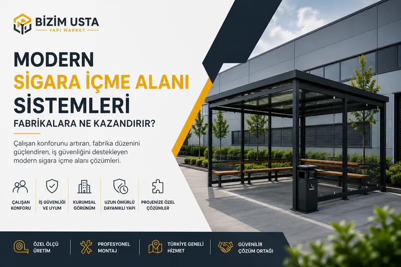 Modern Sigara İçme Alanı Sistemleri 